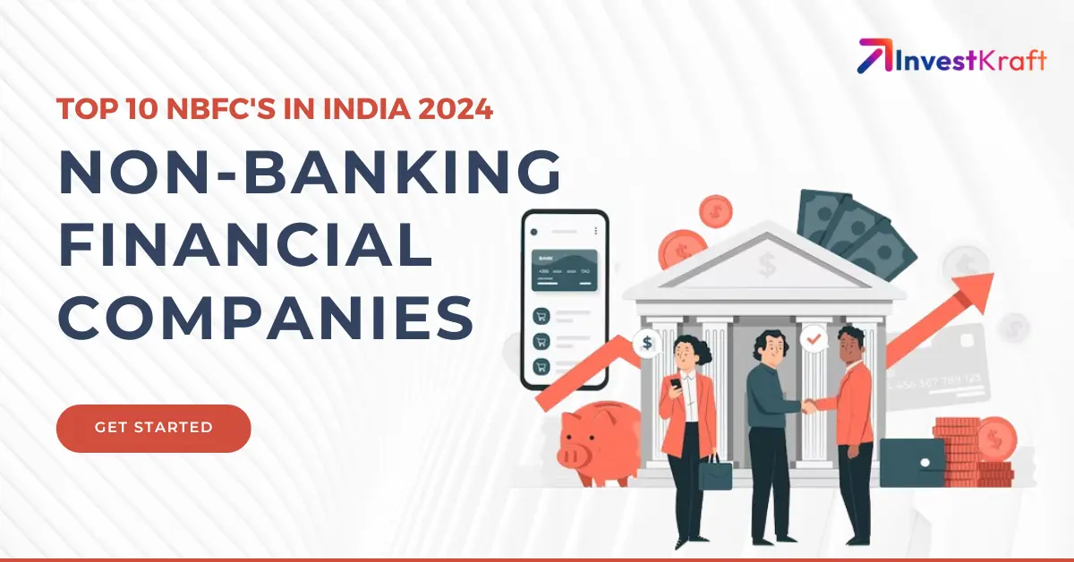 10 Best Non-Banking Financial Companies (NBFCs) in India 2024