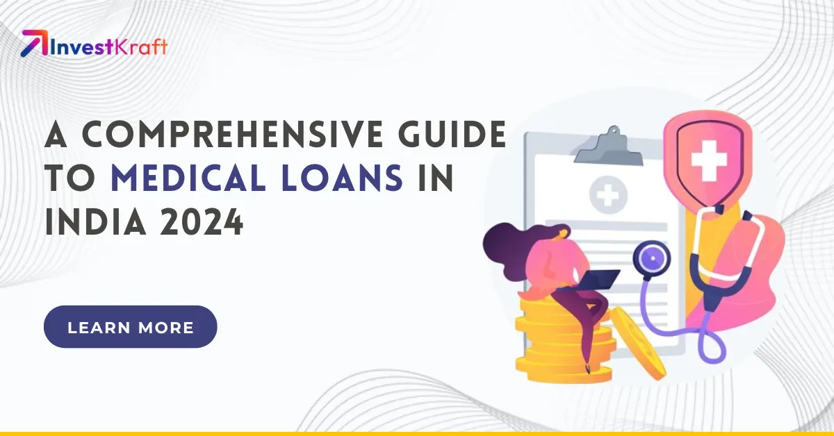 Medical Loans in India