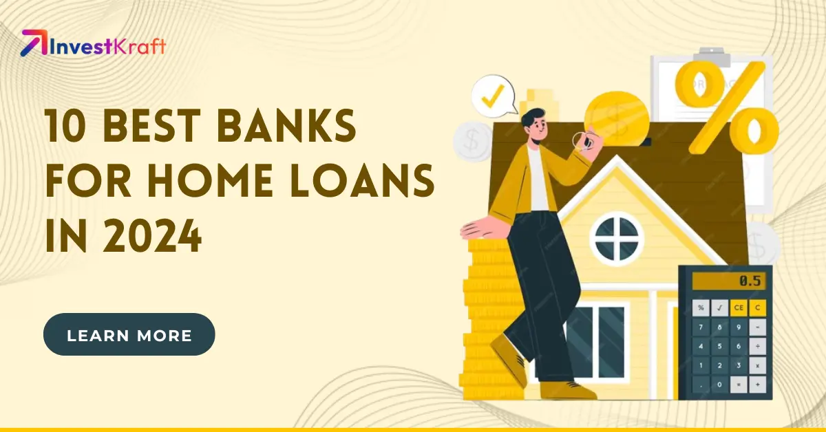 Banks for Home Loan