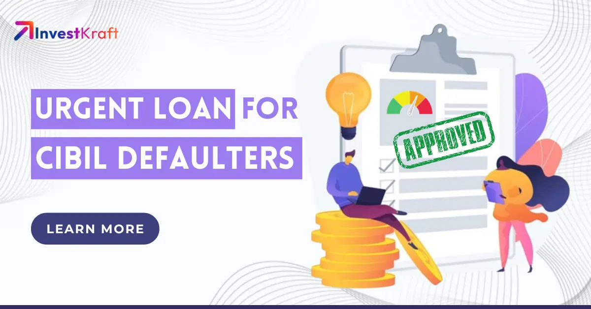 Loan for CIBIL Defaulters