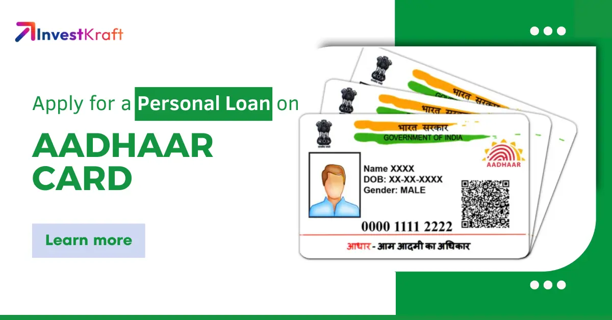 Apply for a Personal Loan with Aadhaar Card