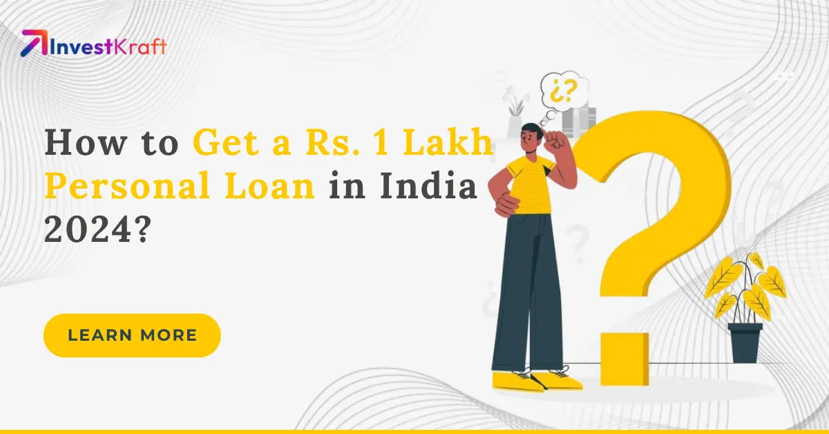 how-to-get-1-lakh-personal-loan-in-india